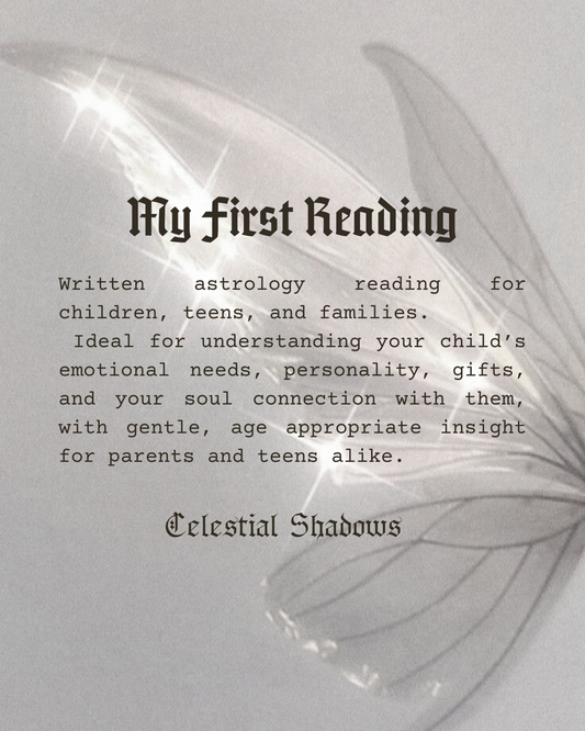 ✧ My First Reading  ✧