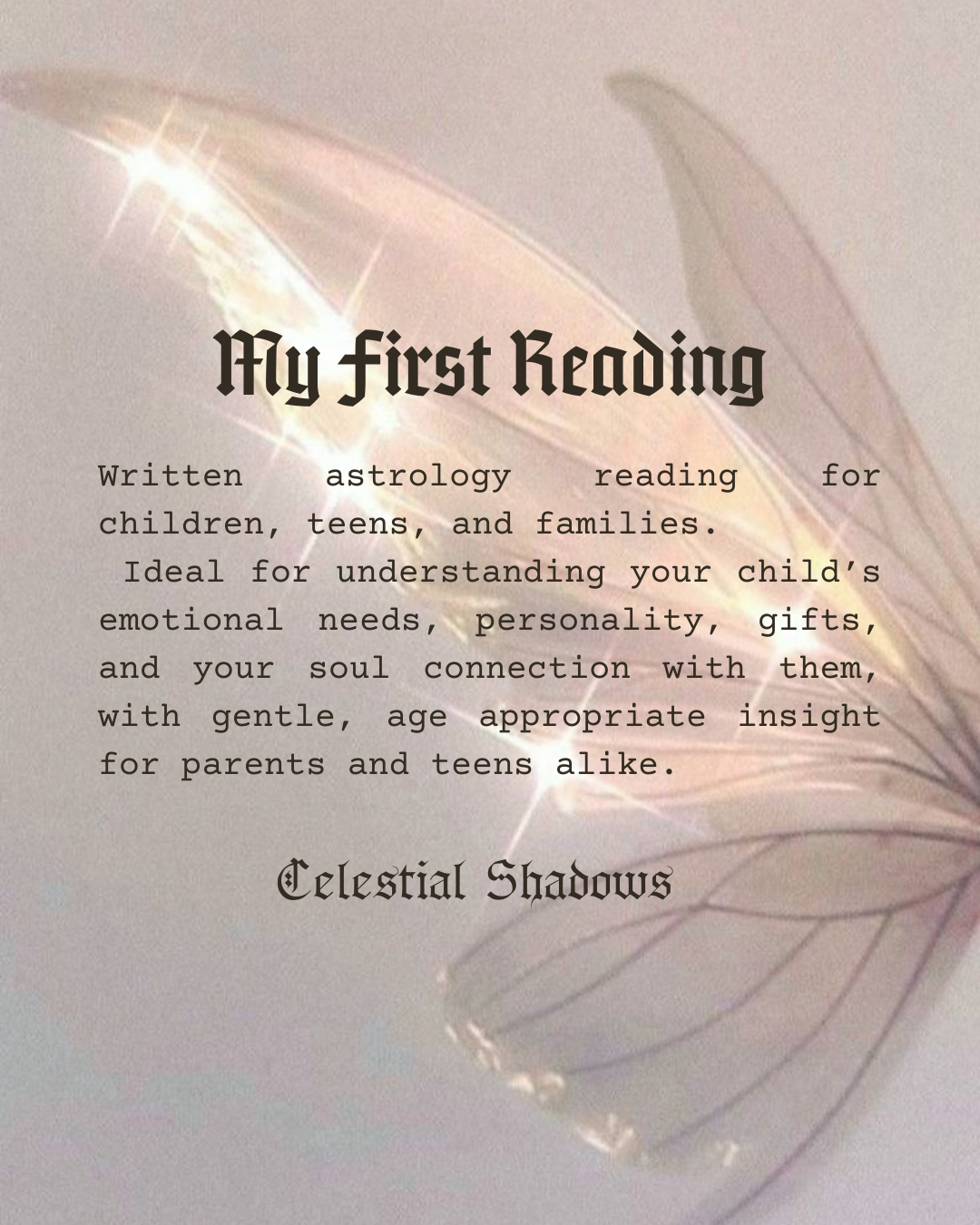 ✧ My First Reading  ✧